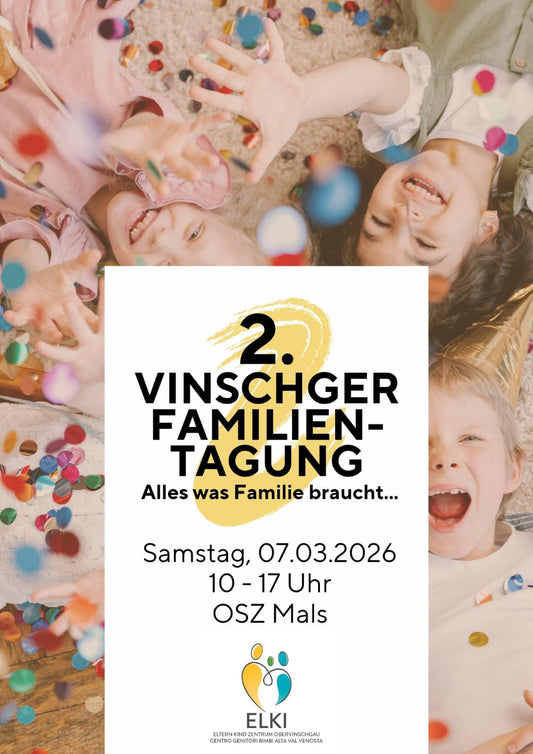 Vinschger Familientagung - Alles was Familie braucht...
